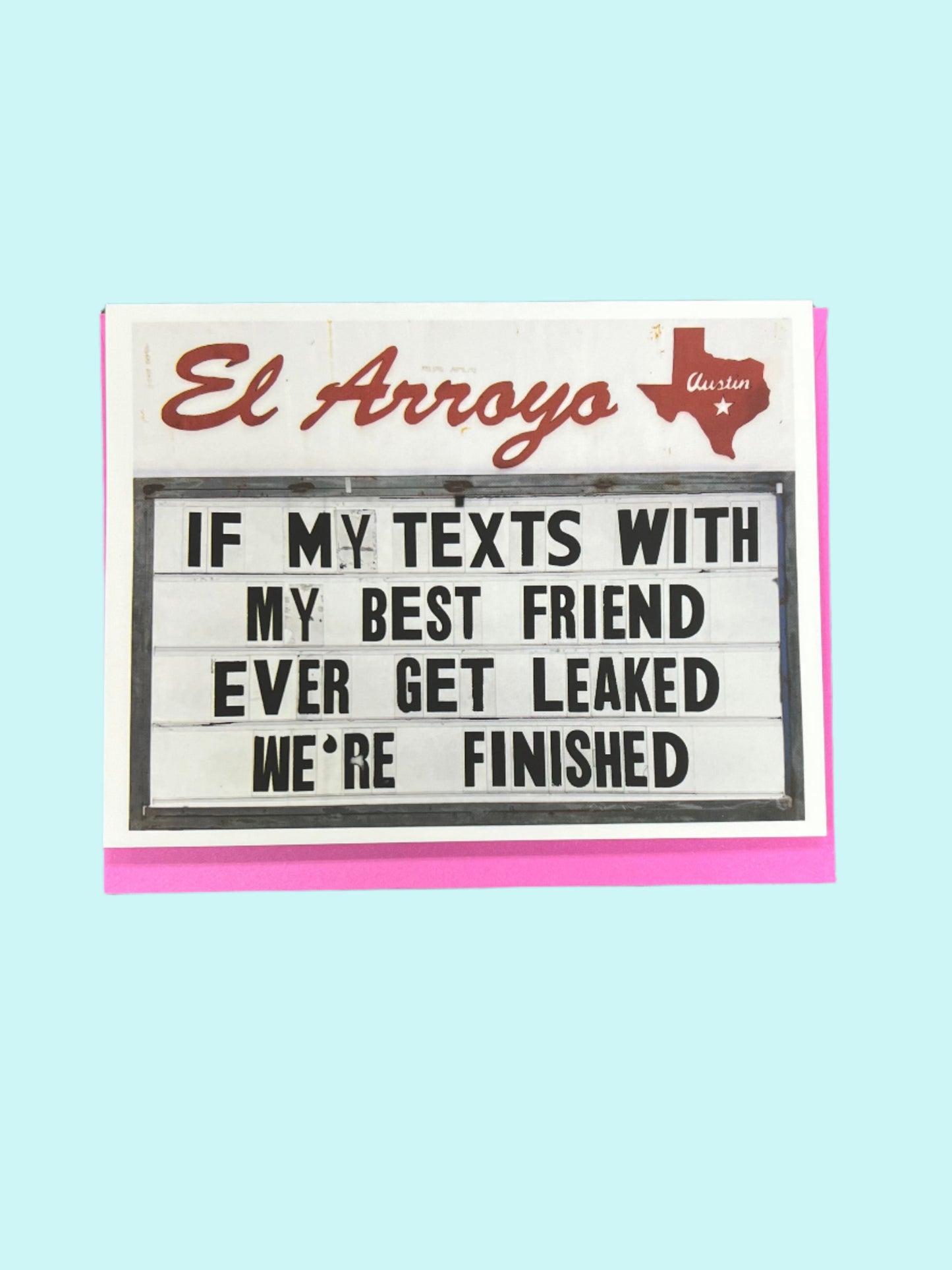 If My Texts With My Best Friend Card