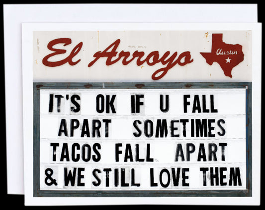 Tacos Fall Apart Card