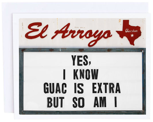 Guac Is Extra Card