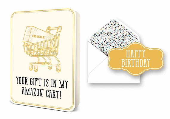 Your Gift Is In My Amazon Cart Card Set