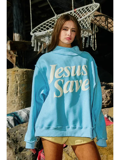 Jesus Saves Blue Sweatshirt