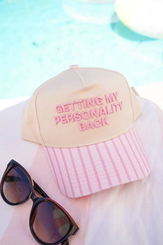 Getting my Personality Back Cap
