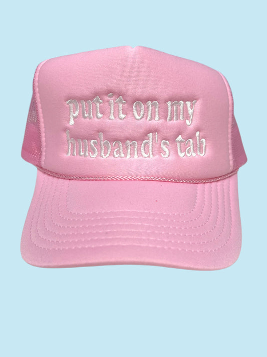 Put on My Husband's Tab Pink Cap