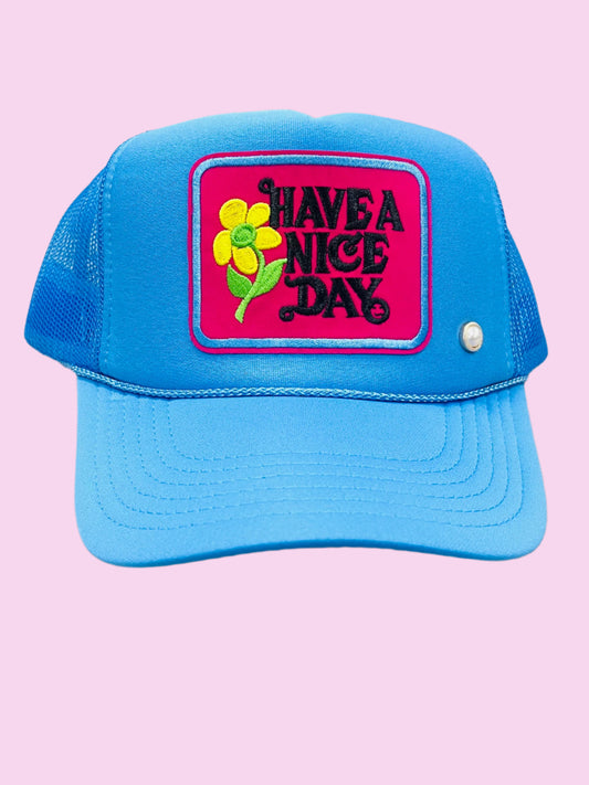 Have a Nice Day Blue Patch Cap