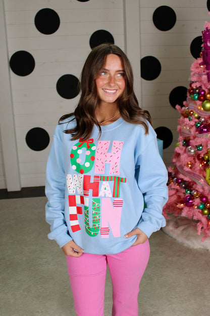 Oh What Fun Sweatshirt