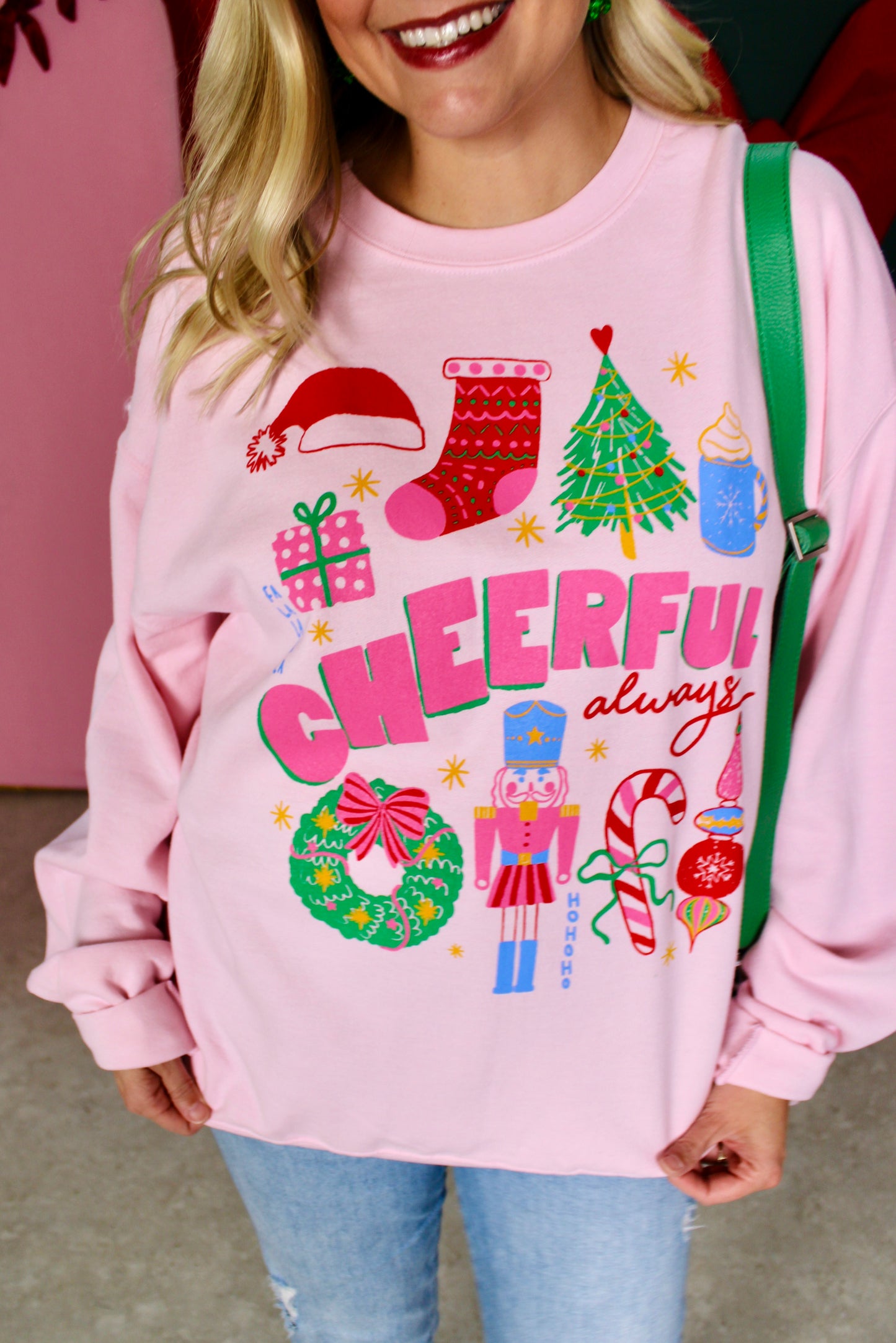 Cheerful Always Sweatshirt