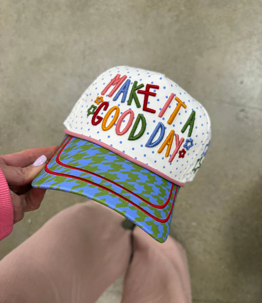 Make It a Good Day Cap