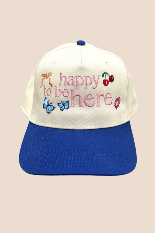 Happy to Be Here Blue Cap