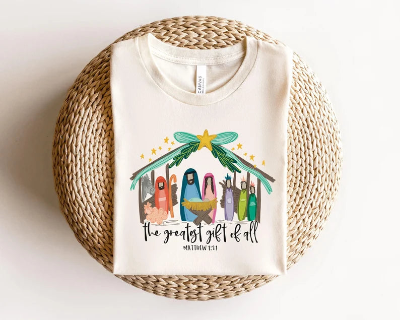 Greatest Gift of All Tee