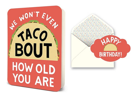 We Won't Even Taco Bout How Old You Are Card Set
